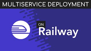Multi-service Deployment on Railway with .NET 8