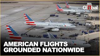American Airlines IT Outage Grounds Flights As FAA Halts All Non-Airborne Aircraft Nationwide