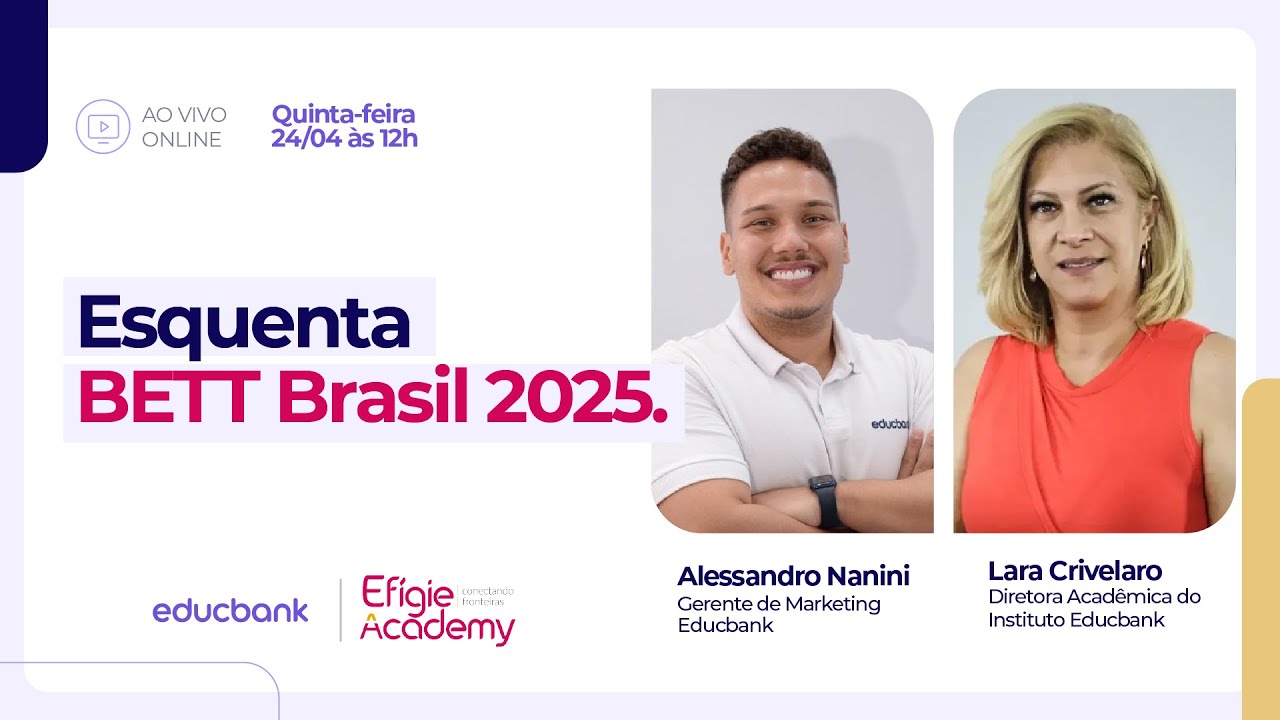 Esquenta Bett Brasil 2025