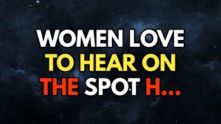 "6 Bold Things Women Secretly Crave to Hear (But Men Rarely Say!) | Psychology Reveals the Truth"
