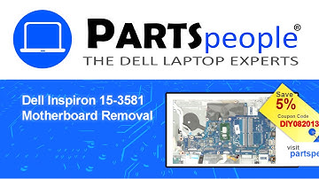 Dell Inspiron 15-3581 (P75F005) Motherboard How-To Video Tutorial