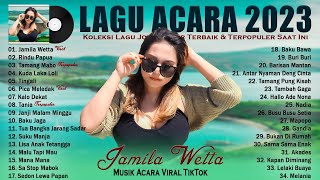 Jamila Wetta  Lagu Acara Terbaru 2023  Lagu Joget Timur Terbaik U0026 Terpopuler 2023 Viral Tiktok
