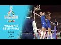 RUSSIA vs. JAPAN | Women's Semi-Final | FISU Summer Universiade - Napoli 2019