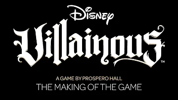 Disney Villainous: The Making of the Game