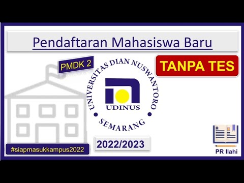 PMB UDINUS Semarang 2022