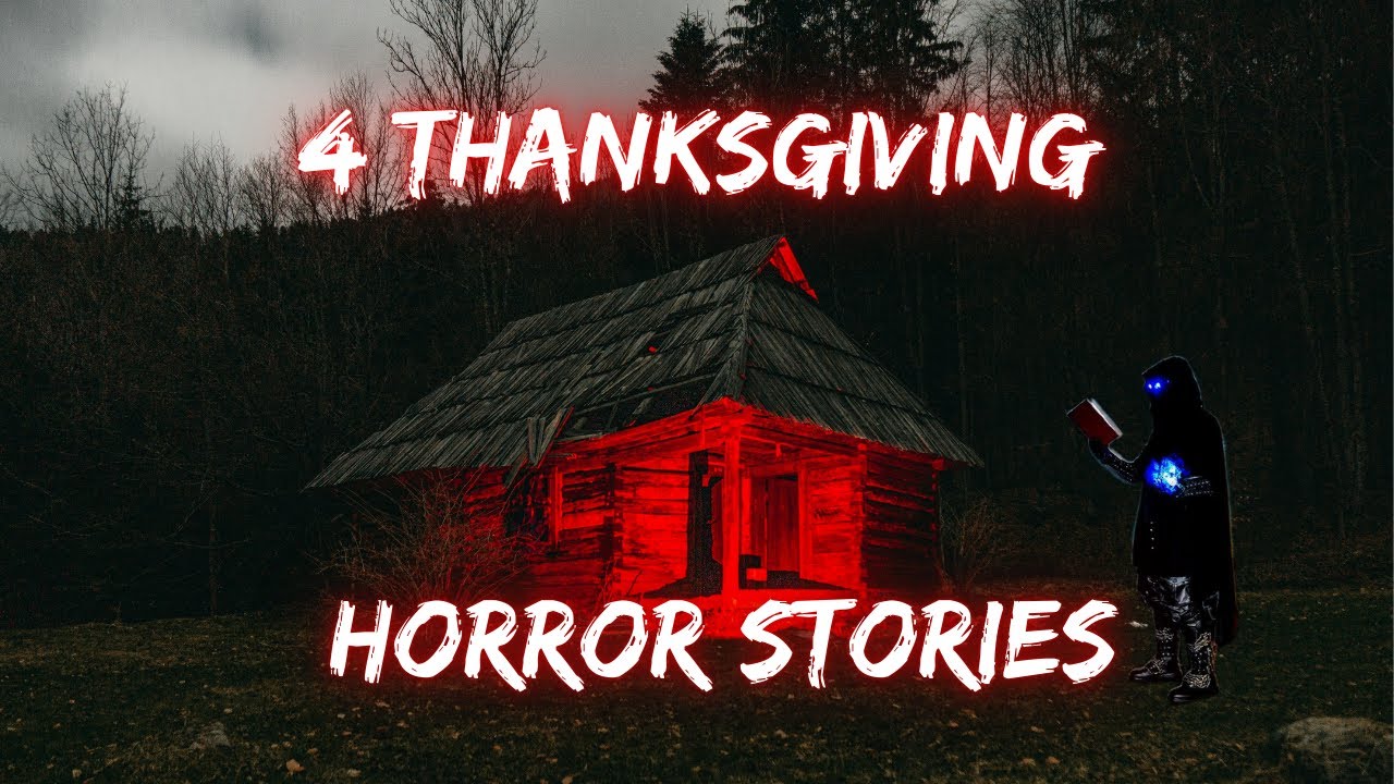 4 Disturbing Thanksgiving Horror Stories