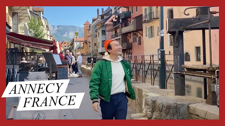 DISCOVERING ANNECY, A FRENCH GEM IN SAVOIE MONT BL...