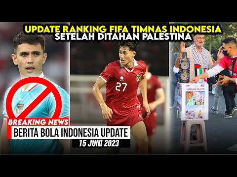 Update Ranking FIFA Timnas Indonesia Setelah Ditahan Palestina