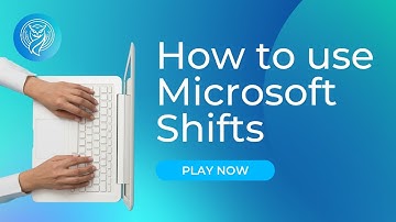 Microsoft teams - Using Shifts (Tutorial)