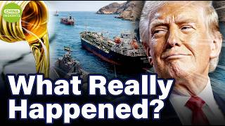 Oil Prices Drop, Strait Reopens — But What Really Happened To That Chinese Tanker? I China Insights