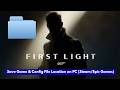 007 First Light Save Game &amp; Config File Location on PC (Steam/Epic Games)