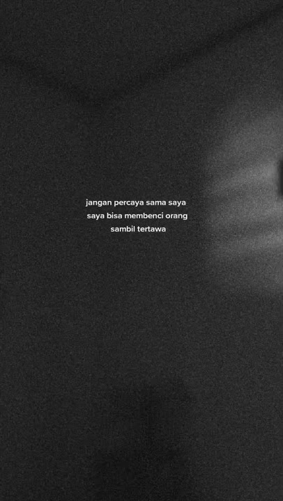 Story Wa | Jangan Percaya Sama Saya...#shorts