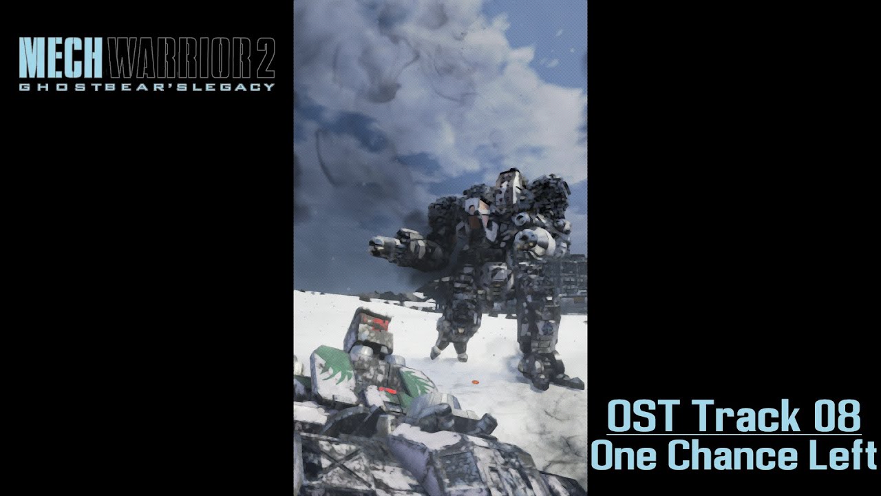 Mechwarrior 2: Ghost Bear's Legacy - OST - Track 08: One Chance Left