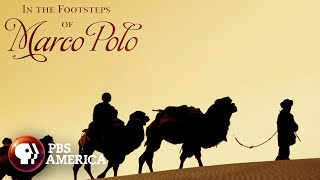 In the Footsteps of Marco Polo FULL SPECIAL | PBS America screenshot 3