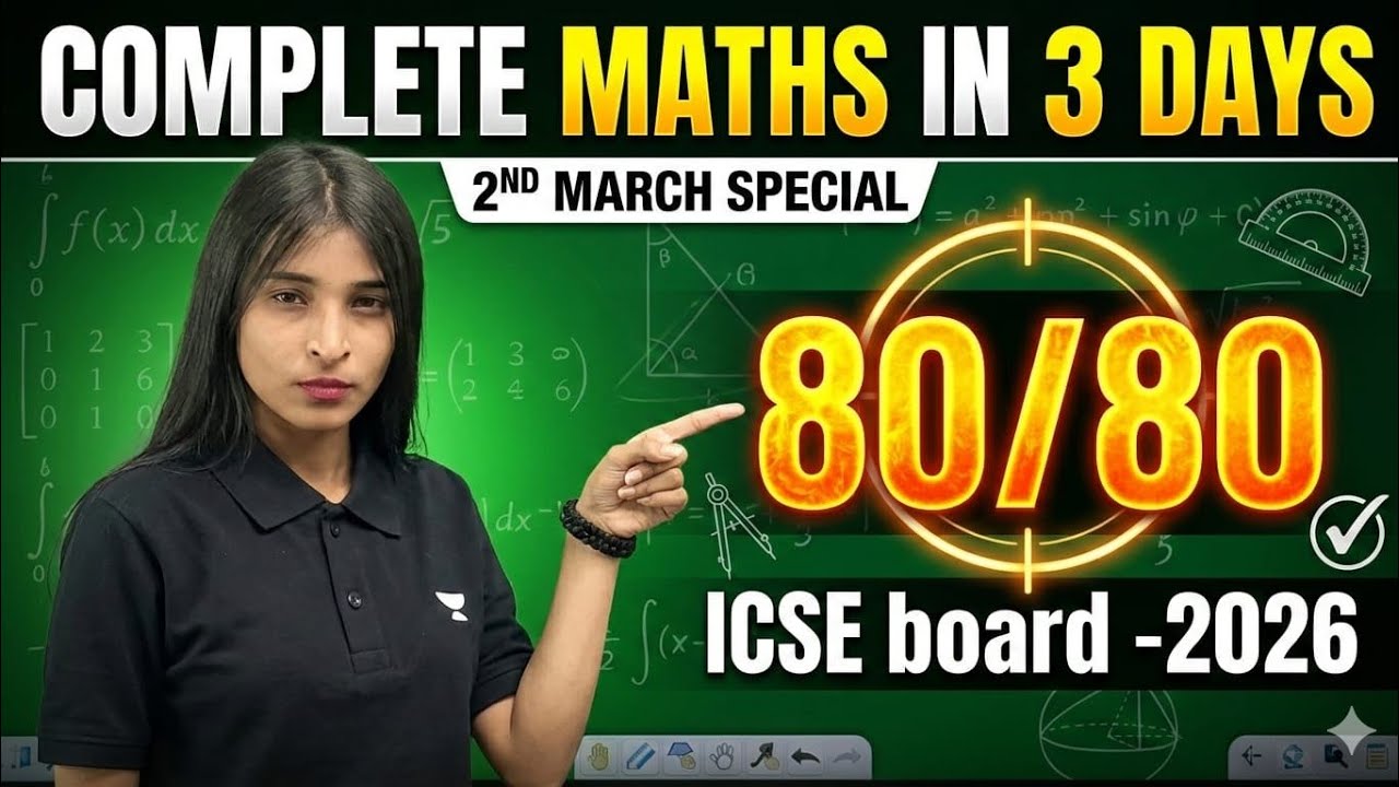 ICSE Maths 2026 | 3 Days Master Plan 🔥 | How to Score 80/80 in Just 3 Days | Complete Strategy