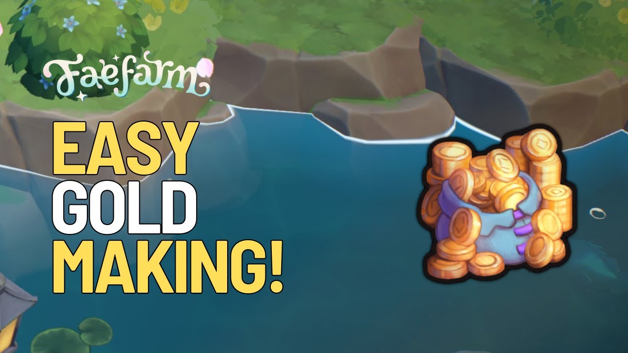 Ultimate Early On Gold Making Guide - Fae farm
