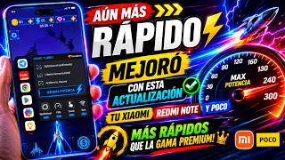 Actualizó el Potenciador de tu Xiaomi - Ahora es aún Mejor