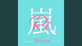 ARASHI : Reborn