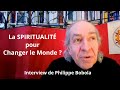 Comment changer le monde par la spiritualit  interview de philippe bobolacovid 19 et gopolitique