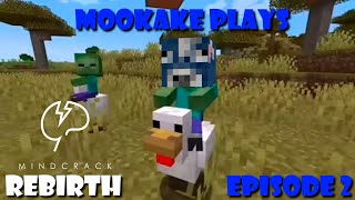 Mookake Plays Mindcrack Rebirth Episode 2 - Pondering Things