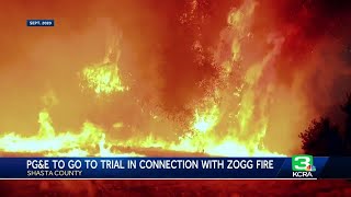 Judge finds enough evidence for PG&E to go to answer for deadly 2020 Zogg Fire