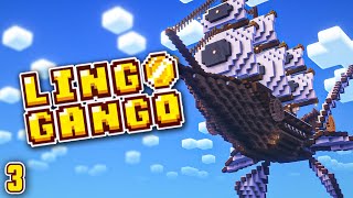 Famous Minecraft: Lingo Gango Ep. 3 - Airship Profile