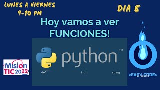 Funciones Python | mision tic 2022 | Dia 8