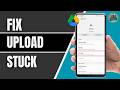 Fix Google Drive Upload Failed Error 2026 | Google Drive Upload Problem Fix