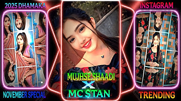 Mujhse shaadi karogi x Mc stan 💞🥀 New trending songs 🎶 Alight motion XML preset ✨#xmlfile