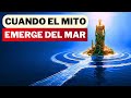 CIUDADES BAJO EL AGUA ENTRE MITO Y ARQUEOLOGÍA