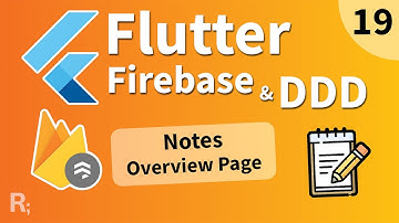 Flutter Firebase & DDD Course [19] - Notes Overview Page