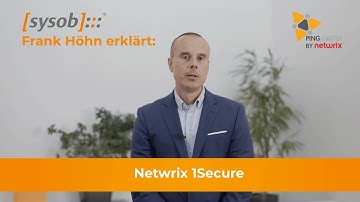 Netwrix Produkte - Frank Höhn erklärt Netwrix 1Secure