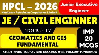 Geomatics and GIS Fundamental MCQS | HPCL Civil Engineer MCQS PDF | HPCL 2026 je Civil Engineer MCQS