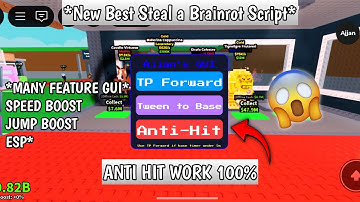 🌋Steal a Brainrot Script Roblox | 🎯Anti Hit Work 100% + INSTANT STEAL + SPEED + ESP