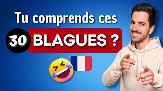 30 JOKES to test your French (B1B2) | Improve your VOCABULARY in a fun way.