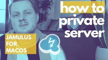 (macOS) Private Server setup Jamulus tutorial