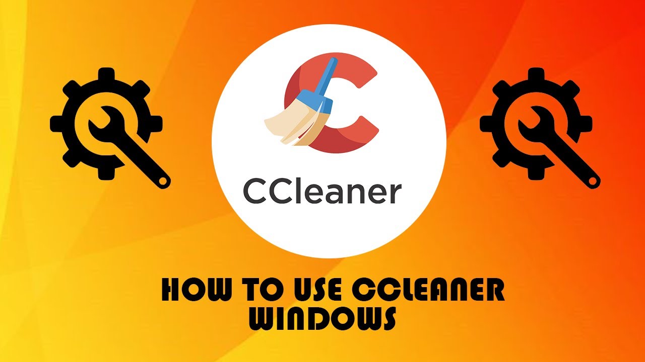 HOW TO USE CCLEANER TO CLEAN YOUR PC YouTube