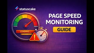 Page Speed Monitoring Setup in StatusCake Waterfall &amp; Performance Alerts Guide