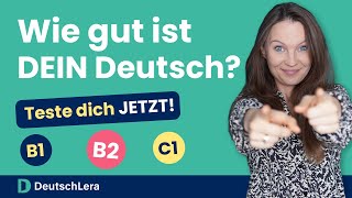 Teste dein Deutschniveau mit diesem Video! I Deutsch lernen b1, b2, c1