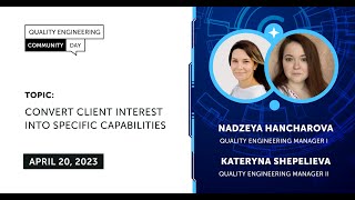 QECD 2023: Managerial Stream - 02: Convert client interest into specific capabilities