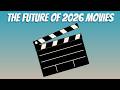 The Future of 2026 Movies! | Tu-Vie Podcast S5 Ep.4