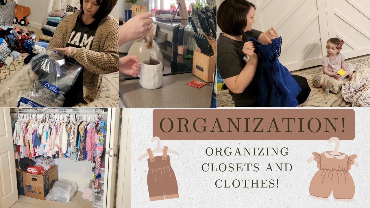 Organizing Closets and Storing Clothes!