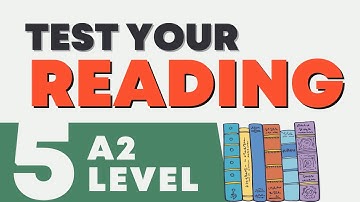 Can You Understand A2 English? | Reading Comprehension Quiz