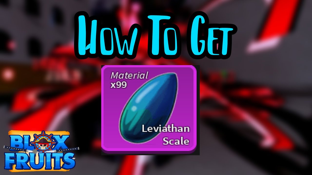 How to Spawn and Defeat the Leviathan Boss in Blox Fruits: A Guide to  Collecting Leviathan Scales