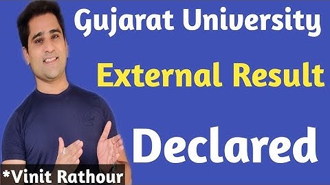 Bcom Sem 4 External Result Declared | Gujarat University |