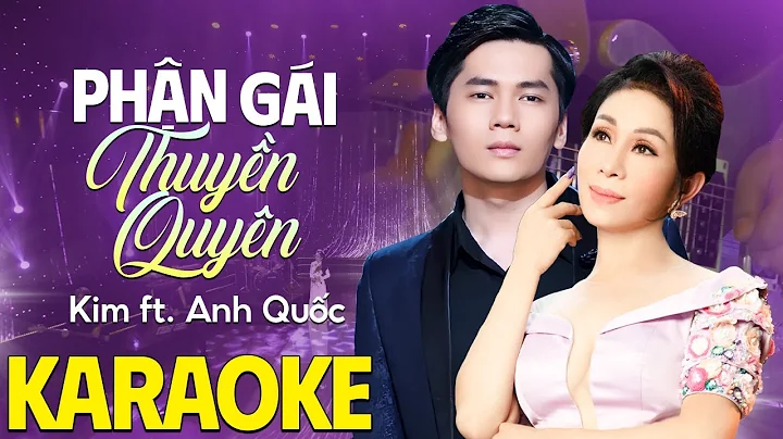 Karaoke Phận Gái Thuyền Quyên Song Ca Beat Chuẩn - Kim ft Anh Quốc