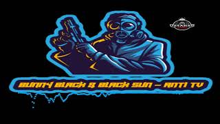 BUNNY BLACK & BLACK SUN - ANTI  TV MY5/ AMIRXON UMAROVGA SHOWSI /  UZRAP EVALUATION / UDAR RAP