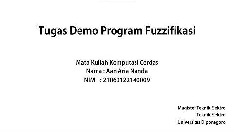 Demo Program Fuzzifikasi dengan Menggunakan Bahasa C++ - Aan Aria Nanda (21060122410009)