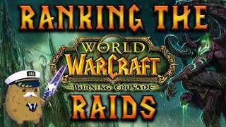 Ranking the Burning Crusade Raids