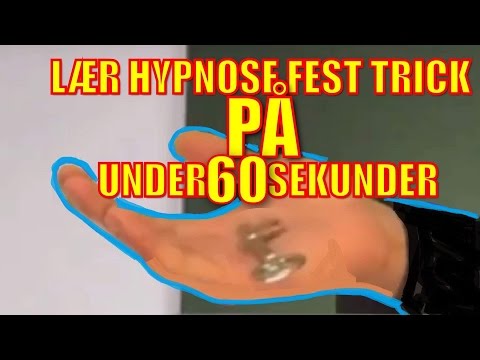 HYPNOFACTS "Lær Festtrick Der Vil Forbavse Dine Venner På UNDER 60 Sekunder"